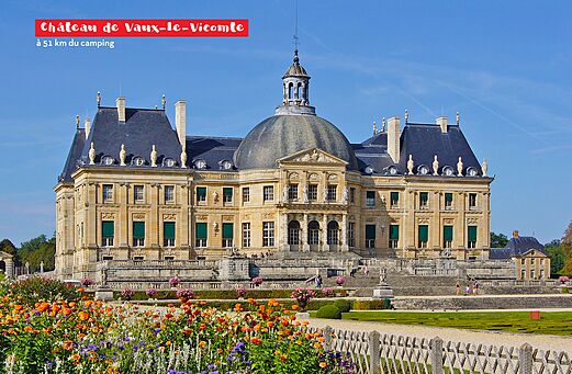 Château de Vaux-le-Vicomte, magnifique monument historique à visiter près du camping.